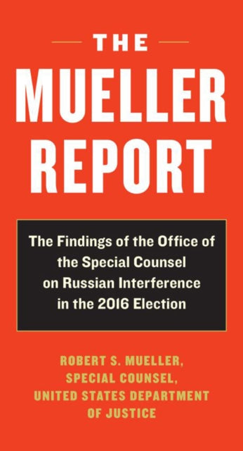 Book cover of: Mueller Report. By: Robert S. Mueller III