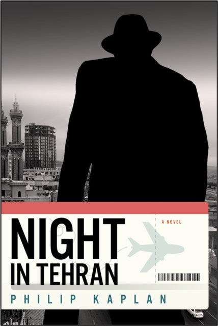 Book cover of: Night in Tehran. By: Philip Kaplan