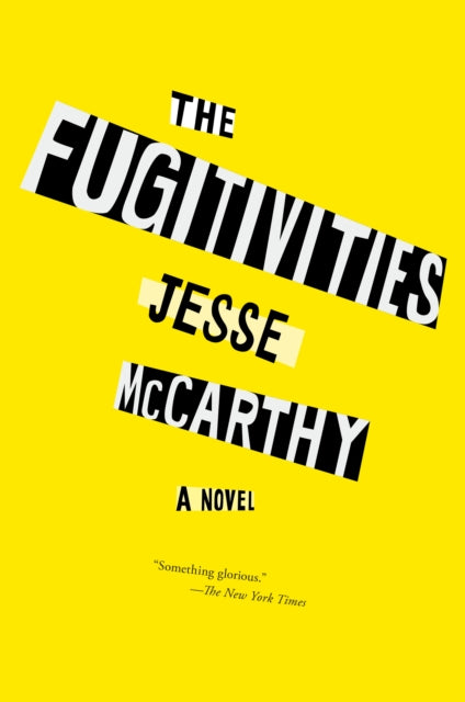 Book cover of: Fugitivities. By: Jesse McCarthy