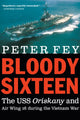 Book cover of: Bloody Sixteen. By: Peter Fey