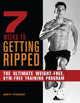 Book cover of: 7 Weeks to Getting Ripped