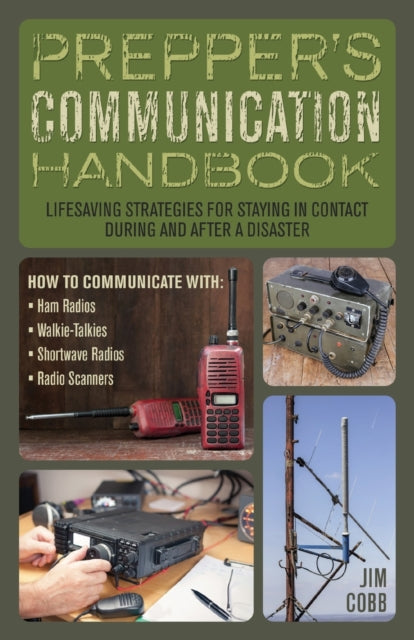 Book cover of: Prepper's Communication Handbook. By: Jim Cobb