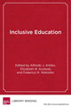 Book cover of: Inclusive Education