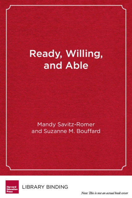 Book cover of: Ready, Willing and Able. By: Mandy Savitz-Romer