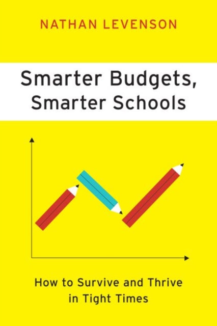 Book cover of: Smarter Budgets, Smarter Schools