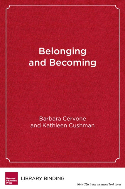 Book cover of: Belonging and Becoming. By: Barbara Cervone