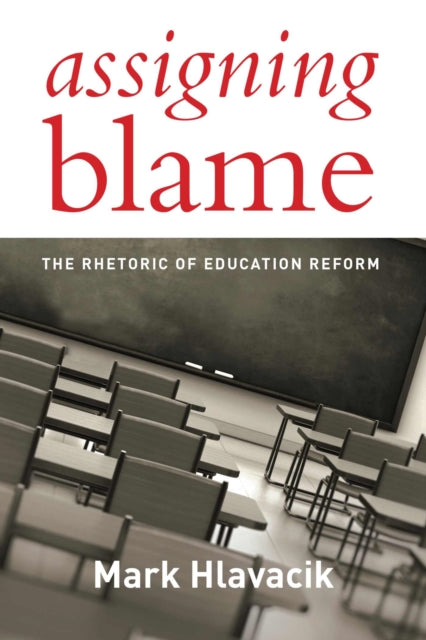 Book cover of: Assigning Blame. By: Mark Hlavacik