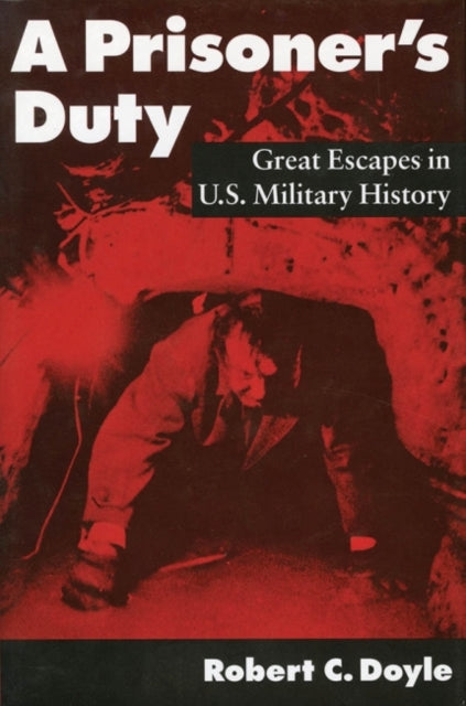 Book cover of: Prisoner's Duty. By: Robert C. Doyle