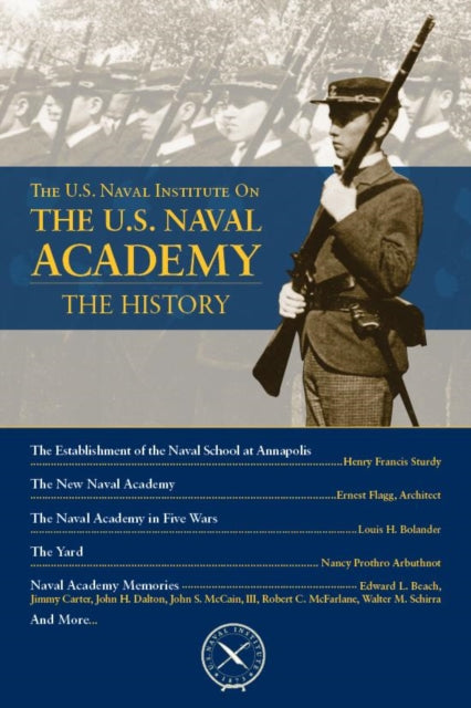 Book cover of: U.S. Naval Institute on U.S. Naval Academy: Histor. By: Thomas J. Cutler
