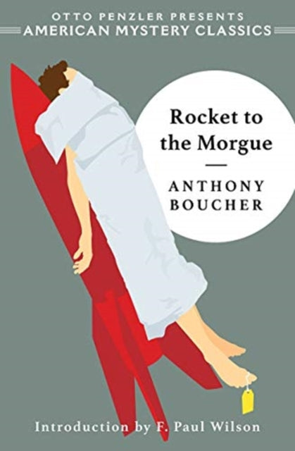 Book cover of: Rocket to the Morgue. By: Anthony Boucher