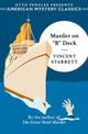 Book cover of: Murder on "B" Deck. By: Vincent Starrett