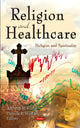Book cover of: Religion & Healthcare. By: Anthony M. Curtis