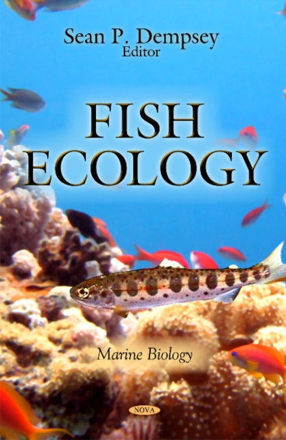 Book cover of: Fish Ecology. By: Sean P. Dempsey