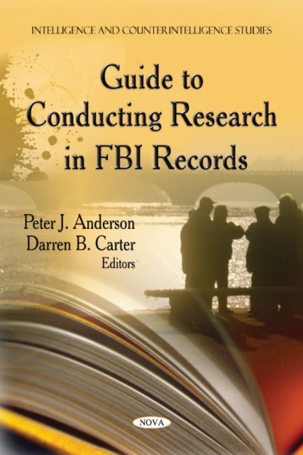 Book cover of: Guide to Conducting Research in FBI Records. By: Anderson, Peter J.