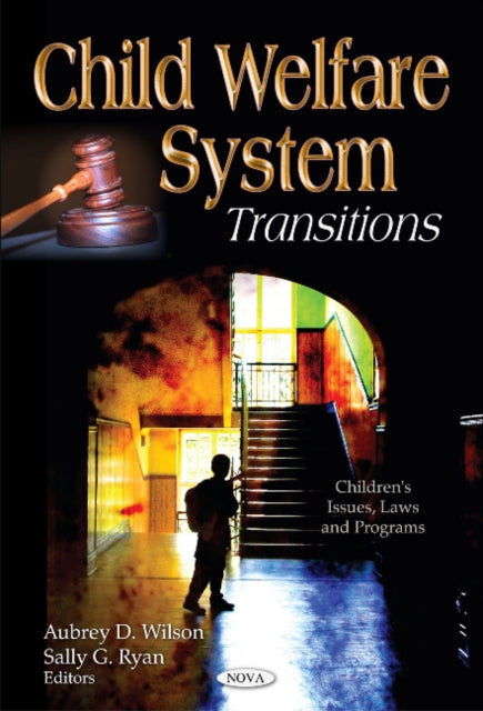 Book cover of: Child Welfare System. By: Aubrey D. Wilson