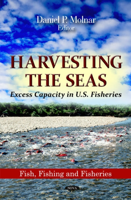 Book cover of: Harvesting the Seas. By: Daniel P. Molnar