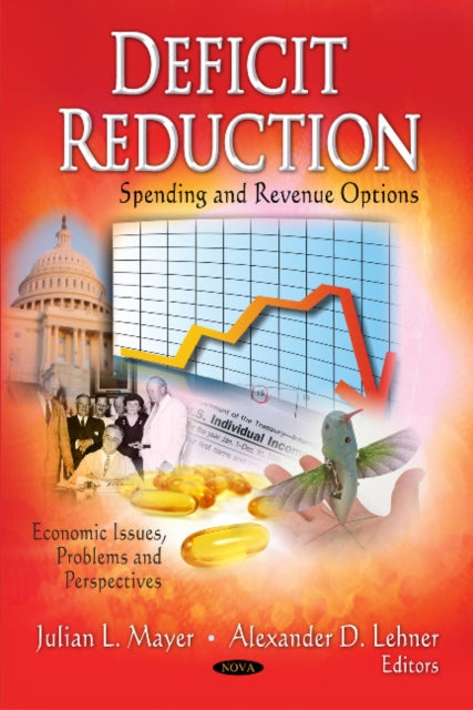 Book cover of: Deficit Reduction. By: Julian L. Mayer