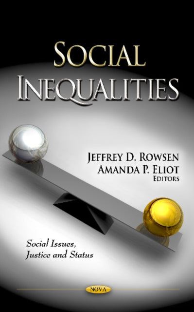 Book cover of: Social Inequalities. By: Jeffrey D. Rowsen