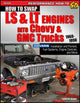 Book cover of: How to Swap LS & LT Engines into Chevy & GMC Trucks: 1960-1998. By: Jefferson Bryant