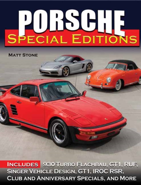 Book cover of: Porsche Special Editions. By: Matt Stone