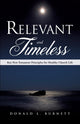 Book cover of: Relevant and Timeless. By: Donald L. Burnett
