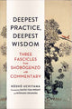 Book cover of: Deepest Practice, Deepest Wisdom. By: Tom Wright