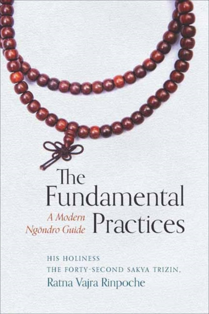 Book cover of: Fundamental Practices. By: Forty-Second Sakya Forty-Second Sakya Trizin