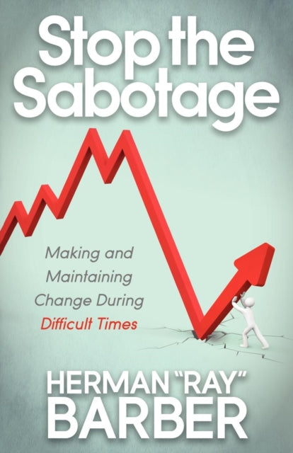 Book cover of: Stop the Sabotage