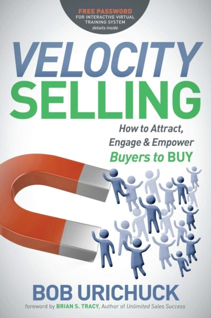 Book cover of: Velocity Selling. By: Bob Urichuck