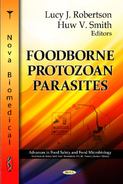 Book cover of: Foodborne Parasitic Protozoa. By: Huw Vaughan Smith