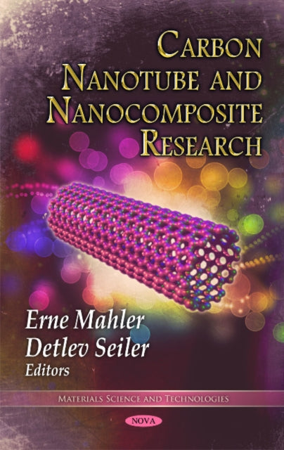 Book cover of: Carbon Nanotube & Nanocomposite Research. By: Erne Mahler