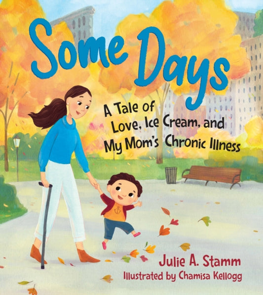 Book cover of: Some Days. By: Julie A. Stamm