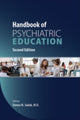 Book cover of: Handbook of Psychiatric Education. By: Donna M. Sudak