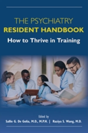 The Psychiatry Resident Handbook