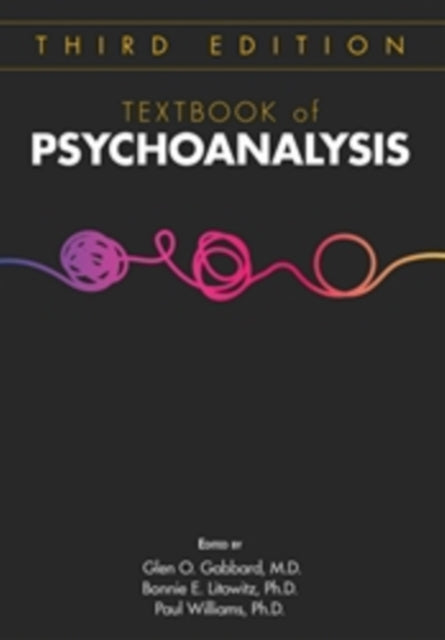 Book cover of: Textbook of Psychoanalysis. By: Glen O. Gabbard