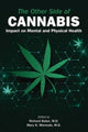 Book cover of: Other Side of Cannabis. By: Richard Balon