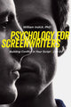 Book cover of: Psychology for Screenwriters. By: William Indick