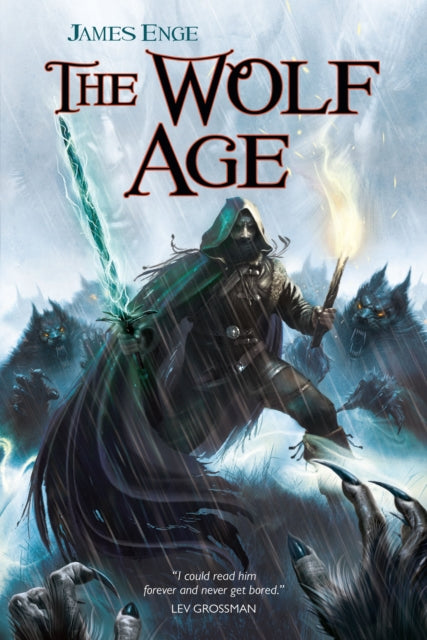 Book cover of: Wolf Age. By: James Enge