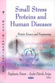 Book cover of: Small Stress Proteins & Human Diseases. By: Stéphanie Simon