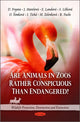 Book cover of: Are Animals in Zoos Rather Conspicuous Than Endangered?. By: D. Frynta