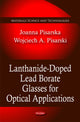 Book cover of: Lanthanide-Doped Lead Borate Glasses for Optical Applications. By: Joanna Pisarska