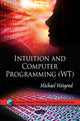Book cover of: Intuition & Computer Programming (WT). By: Michael Weigend