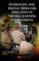 Book cover of: Interactive & Digital Media for Education in Virtual Learning Environments. By: Cai Yiyu