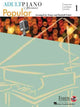 Adult Piano Adventures Popular Book 1, Timeless Hits and Popular Favorites 9781616771881 Nancy Faber