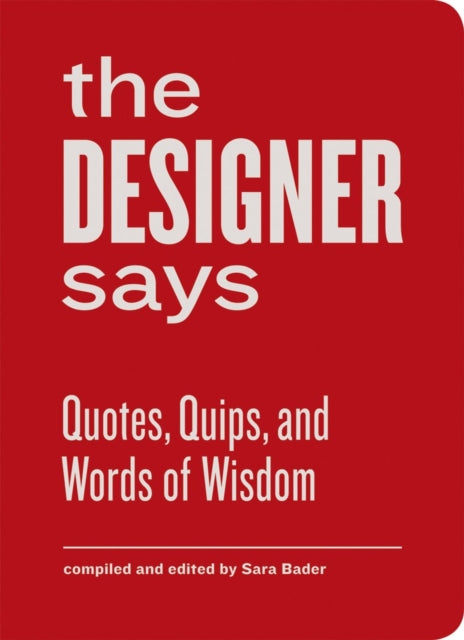 Book cover of: Designer Says