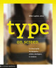 Book cover of: Type on Screen. By: Ellen Lupton