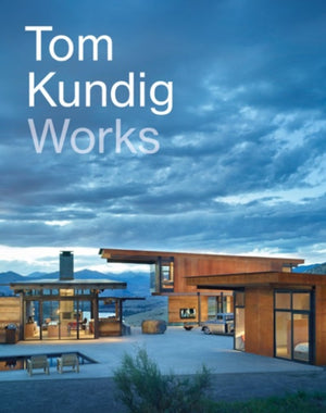 Tom Kundig: Teosed