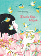 Book cover of: Thank You, Miyuki. By: Seng Soun Ratanavanh