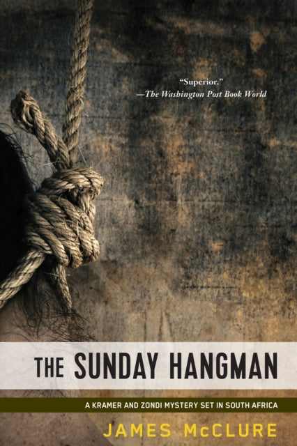 Book cover of: Sunday Hangman. By: James McClure