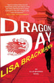Book cover of: Dragon Day. By: Lisa Brackmann